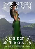 E-Book (epub) Queen of the Trolls von David Anthony Brown
