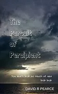 E-Book (epub) The Pursuit of Percipient von David Pearce