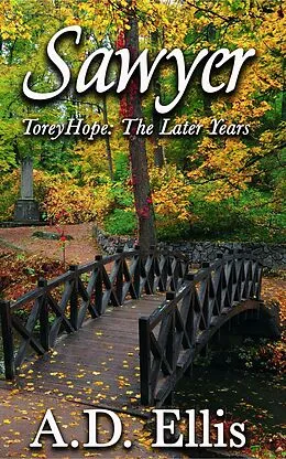 E-Book (epub) Sawyer (Torey Hope: The Later Years) von A. D. Ellis