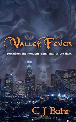 E-Book (epub) Valley Fever von C J Bahr