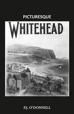E-Book (epub) Picturesque Whitehead von Pj O'Donnell