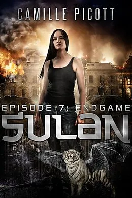 E-Book (epub) Endgame (Sulan, #7) von Camille Picott