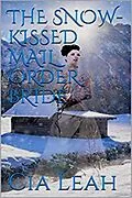 E-Book (epub) The Snow-Kissed Mail Order Bride von Cia Leah