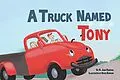 E-Book (epub) A Truck Named Tony von M. Jane Hawkins