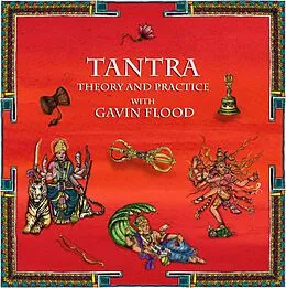 E-Book (epub) Tantra: Theory and Practice with Professor Gavin Flood (Hindu Scholars, #1) von Wise Studies, Gavin Flood