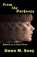 E-Book (epub) From the Darkness von Dawn M. Sooy