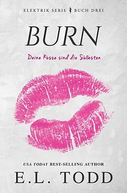 E-Book (epub) Burn (German) von E. L. Todd