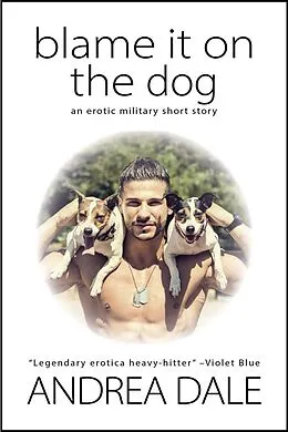 E-Book (epub) Blame It on the Dog von Andrea Dale