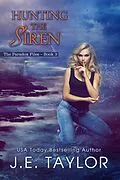 E-Book (epub) Hunting the Siren (The Paradox Files, #3) von J. E. Taylor