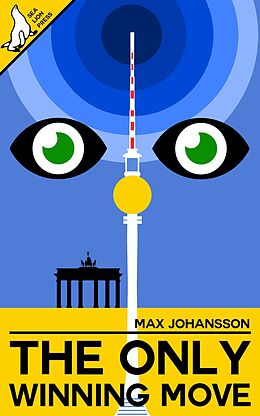 E-Book (epub) The Only Winning Move von Max Johansson