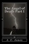 E-Book (epub) The Angel of Death Part 1 von J. C. Jones