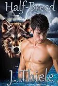 E-Book (epub) Half-Breed von J. Thiele