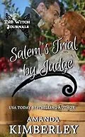 E-Book (epub) Salem's Trial by Judge (The Witch Journals, #1) von Amanda Kimberley