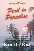 E-Book (epub) PERIL IN PARADISE von Kimila Kay