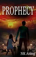 E-Book (epub) Prophecy von N. K. Aning