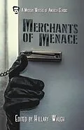 E-Book (epub) Merchants of Menace (Mystery Writers of America Presents: Classics, #5) von Joan Aiken, Ron Goulart, Patricia Highsmith