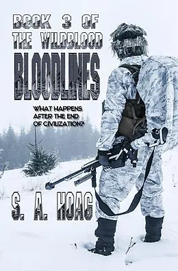 E-Book (epub) Bloodlines (The Wildblood, #3) von S. A. Hoag