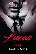 E-Book (epub) Lucas (Book 1, #2) von Cilla Lee