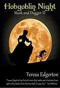E-Book (epub) Hobgoblin Night (Mask and Dagger, #2) von Teresa Edgerton