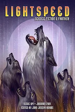E-Book (epub) Lightspeed Magazine, Issue 104 (January 2019) von John Joseph Adams, Ashok K. Banker, A. Merc Rustad