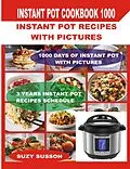 E-Book (epub) Instant Pot Cookbook 1000 von Suzy Susson