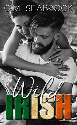 E-Book (epub) Wild Irish von C. M. Seabrook