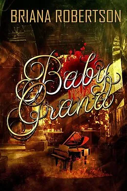 E-Book (epub) Baby Grand von Briana Robertson