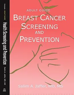 E-Book (epub) Breast Cancer Screening and Prevention (Health Screening and Prevention) von Salim Jaffer