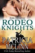 E-Book (epub) Ride the River: Rodeo Knights, A Western Romance Novel von Patricia Mclinn