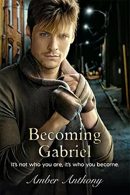 E-Book (epub) Becoming Gabriel von Amber Anthony