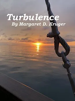 E-Book (epub) Turbulence von Margaret D. Kruger