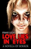 E-Book (epub) Love Lies in Eyes von Evans Light