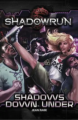 E-Book (epub) Shadowrun: Shadows Down Under von Jean Rabe