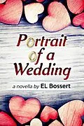 E-Book (epub) Portrait of a Wedding von El Bossert