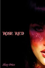 eBook (epub) Rose Red de Shay Price