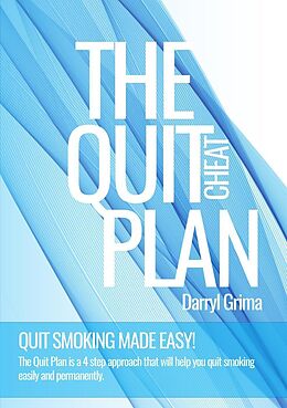 E-Book (epub) The Quit Plan - Quit Smoking Made Easy von Darryl Grima