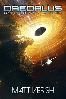 E-Book (epub) Daedalus (Interstellar Cargo) von Matt Verish