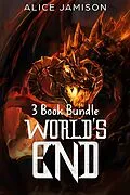 E-Book (epub) World's End 3 Book Bundle von Alice Jamison