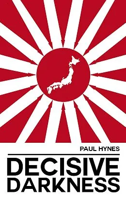 E-Book (epub) Decisive Darkness: Part One - Majestic von Paul Hynes