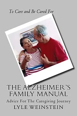 E-Book (epub) The Alzheimers Family Manual von Lyle Weinstein