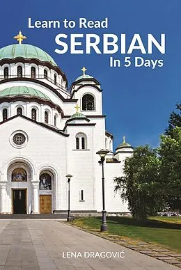E-Book (epub) Learn to Read Serbian in 5 Days von Lena Dragovic