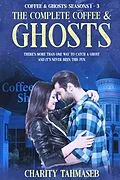 E-Book (epub) The Complete Coffee and Ghosts von Charity Tahmaseb