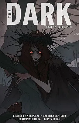 E-Book (epub) The Dark Issue 47 von H. Pueyo, Gabriela Santiago, Francisco Ortega