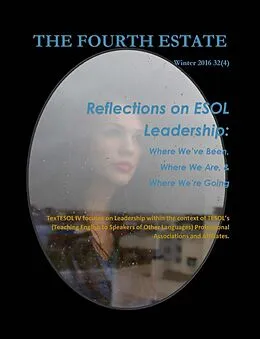 E-Book (epub) Winter 2016 (Fourth Estate, #4) von TexTESOL Iv