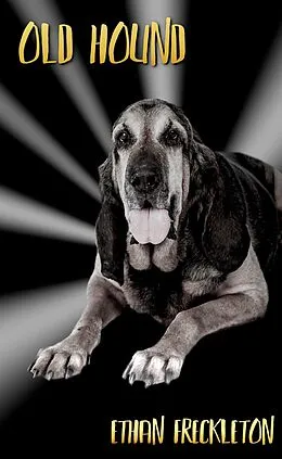 E-Book (epub) Old Hound von Ethan Freckleton