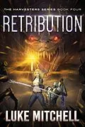 E-Book (epub) Retribution (The Harvesters Series, #4) von Luke Mitchell
