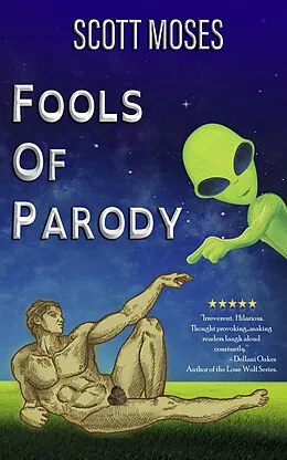 E-Book (epub) Fools Of Parody von Scott Moses