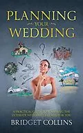 E-Book (epub) Planning Your Wedding von Bridget Collins