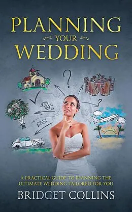 E-Book (epub) Planning Your Wedding von Bridget Collins