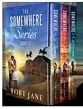 E-Book (epub) Somewhere Series Box Set: Books 1-3 (Somewhere Series Romance) von Toby Jane